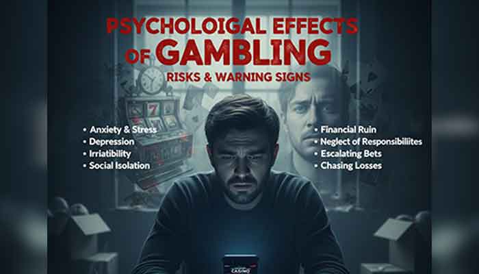 Psychological Effects of Gambling